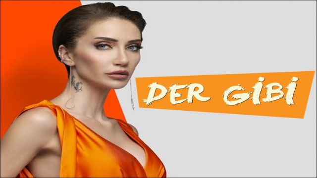 CEVHER “DER GİBİ” İLE GELİYOR