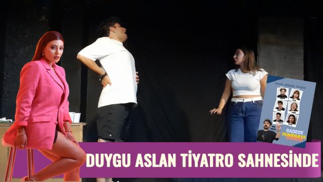 DUYGU ASLAN OYUNUYLA BÜYÜLEYECEK