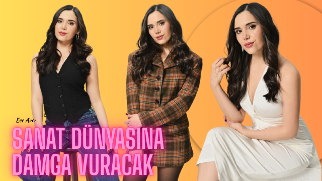 ECE AVCI SANAT DÜNYASINI SALLAYACAK