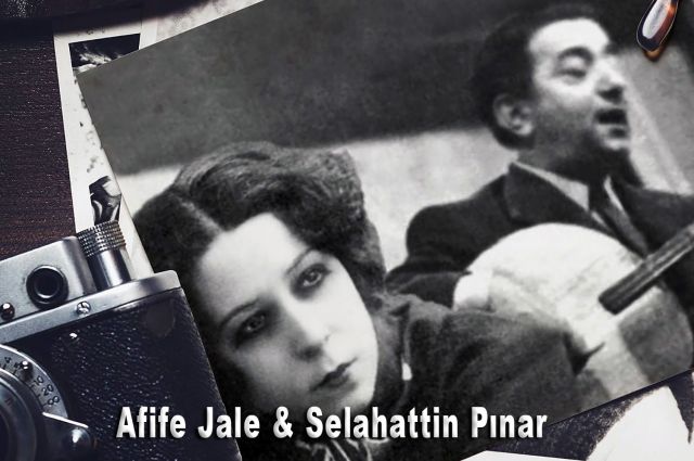 SELAHATTİN PINAR - AFİFE JALE