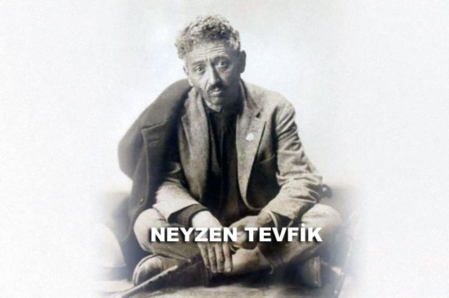 NEYZEN TEVFİK