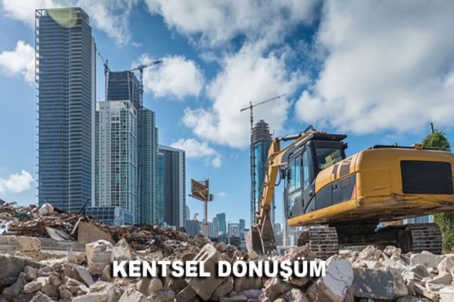 KENTSEL DÖNÜŞÜM