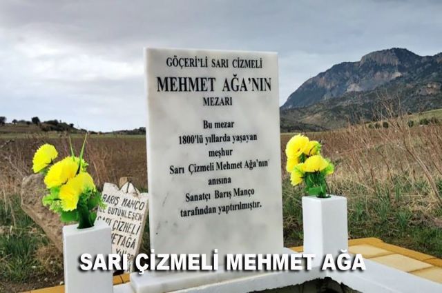 SARI ÇİZMELİ MEHMET AĞA.
