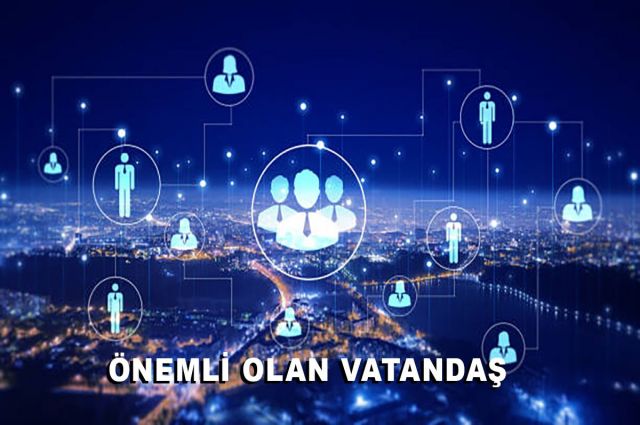 ÖNEMLİ OLAN VATANDAŞ