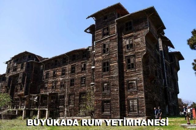BÜYÜKADA RUM YETİMHANESİ
