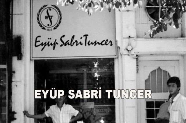 EYÜP SABRİ TUNCER