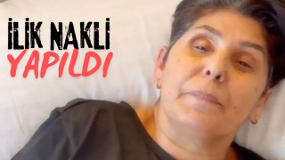 İLİK NAKLİ BAŞARILI GEÇTİ