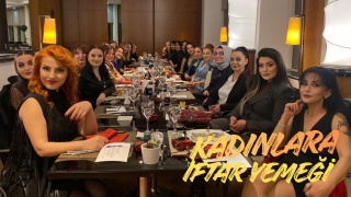 KADIN LİDERLER KULÜBÜNDEN KADINLARA İFTAR YEMEĞİ